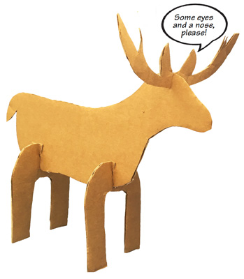 Cardboard cutout of reindeer.