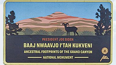 President Joe Biden: Ancestral Footprints of the Grand Canyon. National Monument
